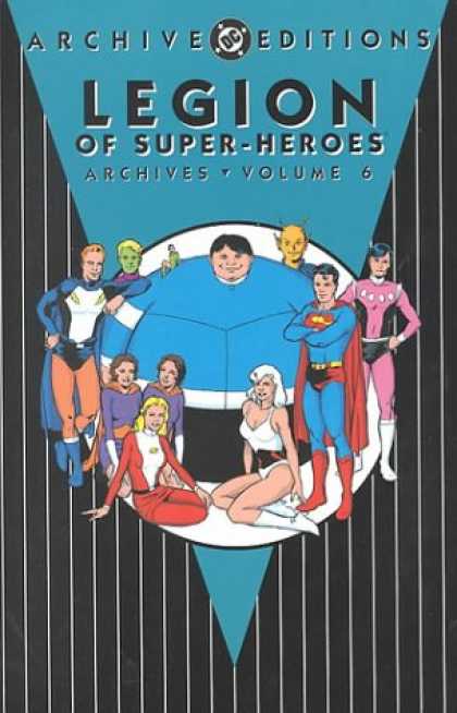 Bestselling Comics (2007) - Legion of Super-Heroes Archives, Vol. 6 (DC Archive Editions) by DC Comics - Superman - Alien - Fat - Cape