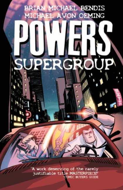Bestselling Comics (2007) - Powers Vol. 4: Supergroup by Brian Michael Bendis