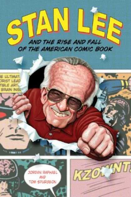 Bestselling Comics (2007) - Stan Lee and the Rise and Fall of the American Comic Book by Jordan Raphael