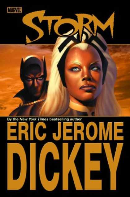Bestselling Comics (2007) - Astonishing X-Men: Storm (Book Market Edition) by Eric Jerome Dickey - Marvel - Storm - Eric Jerome Dickey - Woman - New York Times