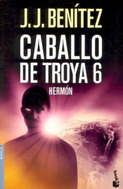 Bestselling Comics (2007) - Hermon (Caballo de Troya, No. 6) by J. J. Benitez - Novella - Booket - J J Benitez - Man - Sun
