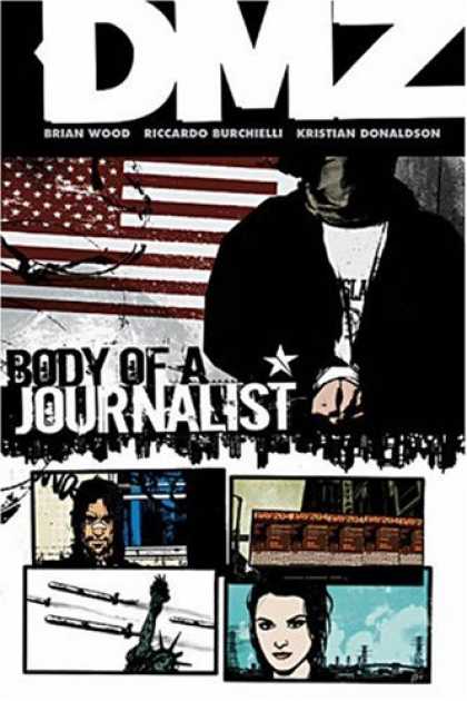 Bestselling Comics (2007) - DMZ Vol. 2: Body of a Journalist by Brian Wood - Us Flag - Masked Man - Statue Of Liberty - Daniel Pearl - Hate