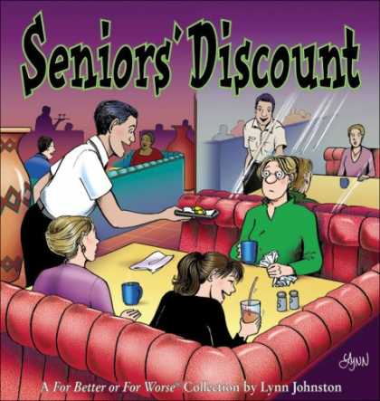 Bestselling Comics (2007) - Seniors' Discount: A For Better or For Worse Collection by Lynn Johnston