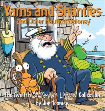 Bestselling Comics (2007) - Yarns and Shanties (And Other Nautical Baloney): The Twelfth Sherman's Lagoon Co - Yarns And Shanties - Captain - Turtle - Crab - Fishing Net