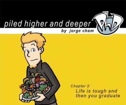 Bestselling Comics (2007) - Life is tough and then you graduate: The second Piled Higher and Deeper Comic St - Boy - Life Is Tough And Then You Graduate - Jorge Cham - Piled Higher And Deeper - Phd