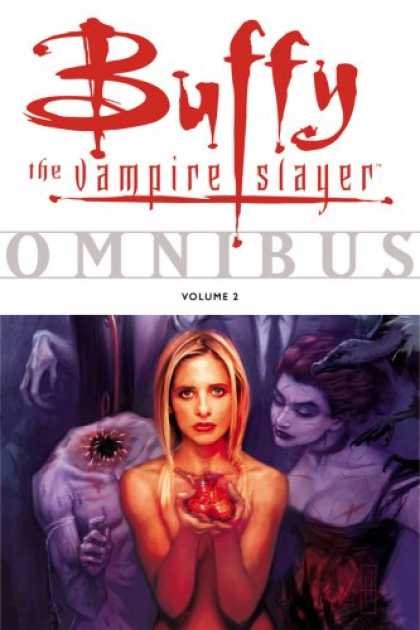 Bestselling Comics (2007) - Buffy the Vampire Slayer Omnibus, Vol. 2 by Various - Buffy - Vampire Slayer - Volume 2 - Omnibus - Heart
