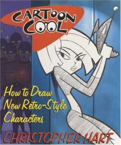 Bestselling Comics (2007) - Cartoon Cool: How to Draw New Retro-Style Characters by Christopher Hart