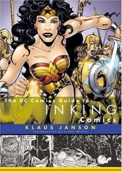 Bestselling Comics (2007) - The DC Comics Guide to Inking Comics by Klaus Janson
