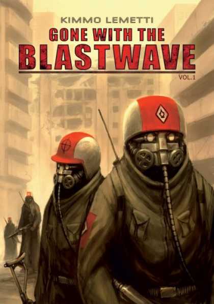 Bestselling Comics (2007) - Gone with the Blastwave, Vol. 1