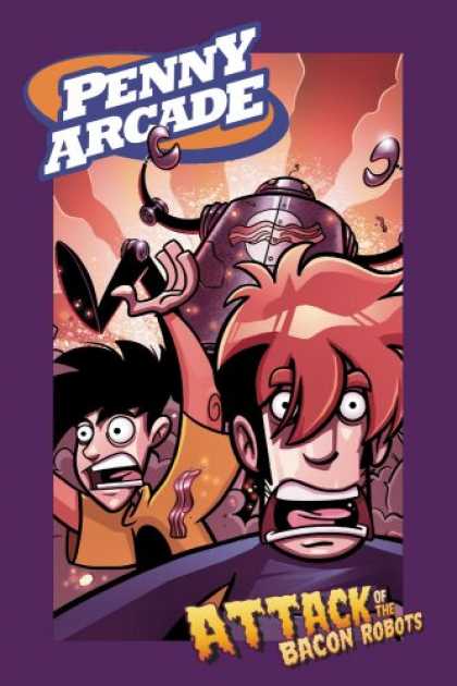 Bestselling Comics (2007) - Attack of the Bacon Robots (Penny Arcade, Vol. 1) (Penny Arcade) by Jerry Holkin - Bacon - Robots - Tycho - Gabe - Purple