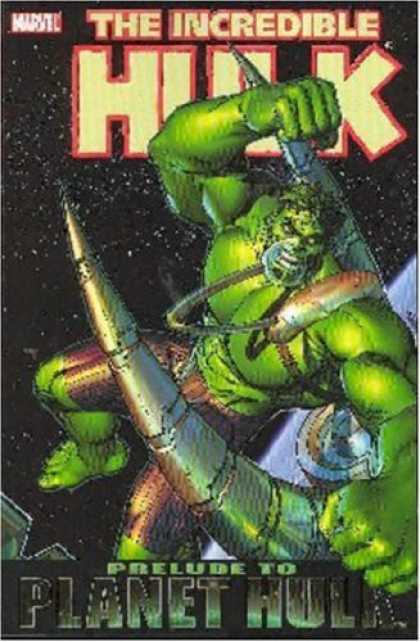 Bestselling Comics (2007) - Incredible Hulk: Prelude to Planet Hulk by Daniel Way - Marvel - Incredible Hulk - Prelude To Planet Hulk - Fist - Muscles