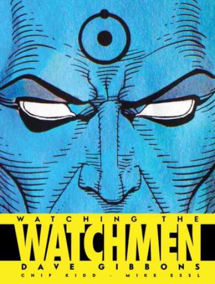 Bestselling Comics (2008) - Watching the Watchmen: The Definitive Companion to the Ultimate Graphic Novel by - Ring On Head - Face Picture - Dave Gibbons - Watchman - Mike Essl