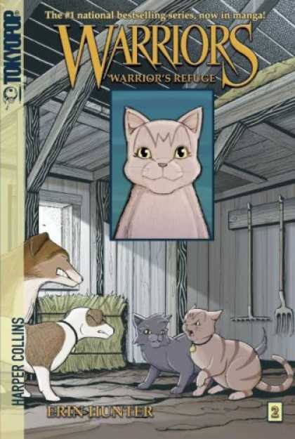 Bestselling Comics (2008) - Warriors: Warrior's Refuge by Erin Hunter - Cats And Dogs - Book 2 Warriors Refuge - Wariors Refuge - Erin Hunter - Tokyo Pop Warriors