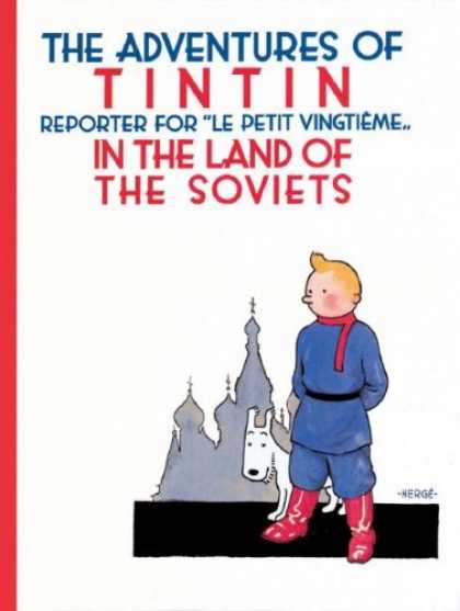 Bestselling Comics (2008) - Tintin in the Land of the Soviets (The Adventures of Tintin) by Herge