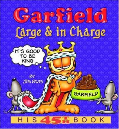Bestselling Comics (2008) - Garfield Large & in Charge: His 45th Book by Jim Davis - Garfield - Jpm Davps - Large U0026 In Charge - 45th Book - Good To Be King