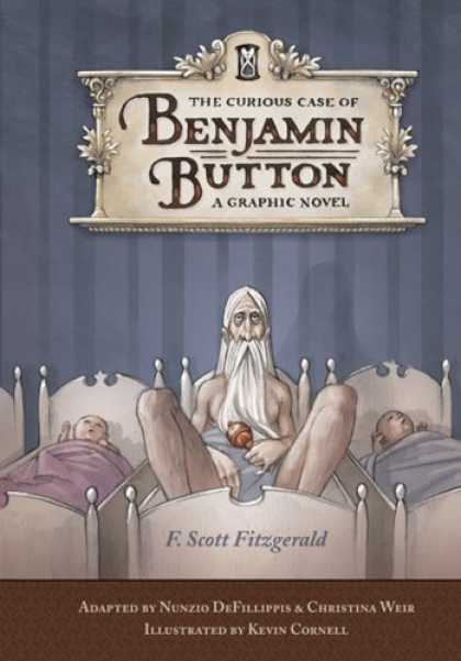 Bestselling Comics (2008) - The Curious Case of Benjamin Button: A Graphic Novel by F. Scott Fitzgerald - Babies - Old Man - Bed - Pillow - Tamburine