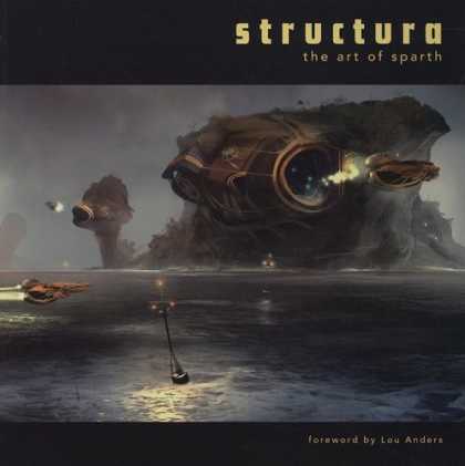 Bestselling Comics (2008) - Structura: The Art of Sparth - Structura - The Art Of Sparth - Water - Spaceship - By Leu Anders