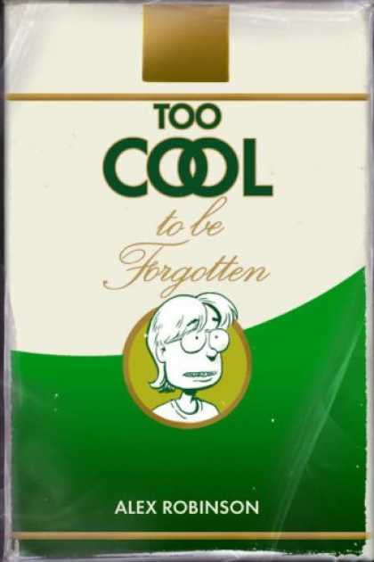 Bestselling Comics (2008) - Too Cool To Be Forgotten by Alex Robinson - Too Cool To Be Forgotten - Alex Robinson - Nerd - Software Engineer - Smoking