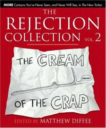 Bestselling Comics (2008) - The Rejection Collection Vol. 2: The Cream of the Crap - The Cream Of The Crap - The Rejection Collection Vol 2 - Matthew Diffee - Crumbled Paper - Hook
