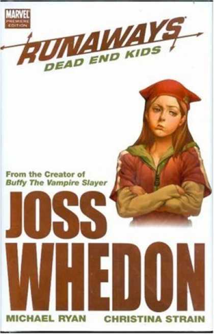 Bestselling Comics (2008) - Runaways: Dead End Kids Premiere HC (Runaways (Marvel)) by Joss Whedon