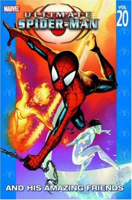Bestselling Comics (2008) - Ultimate Spider-Man, Vol. 20: Ultimate Spider-Man and His Amazing Friends (v. 20 - Vol 20 - Spideys Friends - Fire - Icy - Spider Man