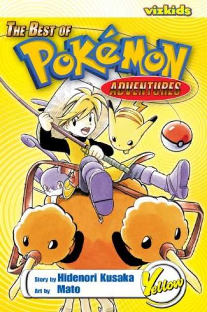 Bestselling Comics (2008) - POKÃ‰MON: Best of Pokemon Adventures: Yellow (Best of Pokï¿½mon Adventures) - Hedenori Kusaka - Mato - Adventures - Vizkids - Yellow