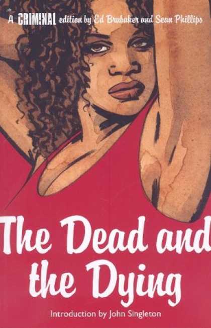 Bestselling Comics (2008) - Criminal Vol. 3: The Dead and The Dying by Ed Brubaker - Big Lips - Cleavage - Woman - Curly Hair - Criminal Edition