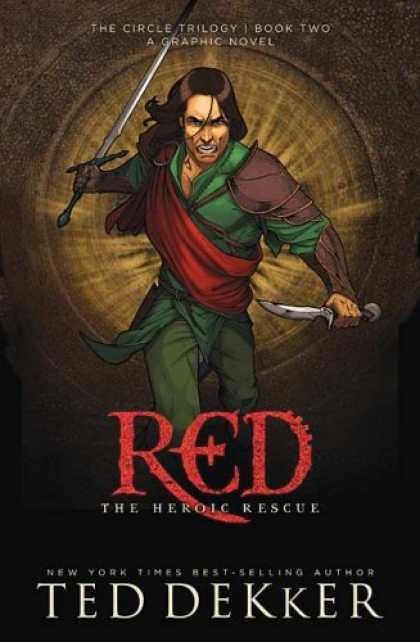 Bestselling Comics (2008) - Red: The Heroic Rescue (The Circle Trilogy Graphic Novels, Book 2) by Ted Dekker - Sword - Ninja - Red - Green - Men