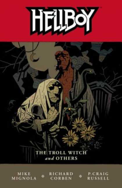 Bestselling Comics (2008) - Hellboy, Vol. 7: The Troll Witch and Other Stories (v. 7) by Mike Mignola - Mignola - Corben - Russell - Troll Witch - Flowers