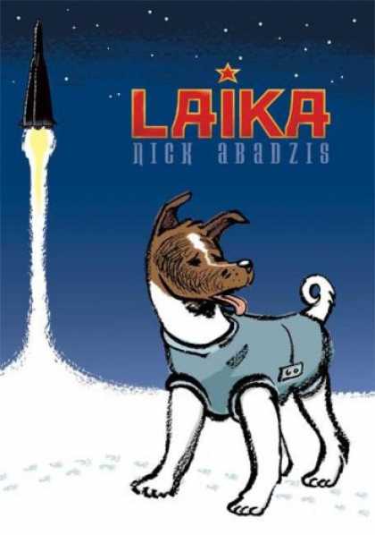 Bestselling Comics (2008) - Laika by Nick Abadzis - Dog - Rocket - Laika - Stars - Night