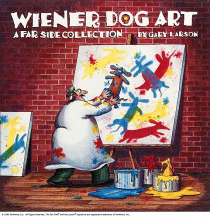 Bestselling Comics (2008) - Wiener Dog Art: A Far Side Collection by Gary Larson - Artist - Colors - Paint - Collection - Dog
