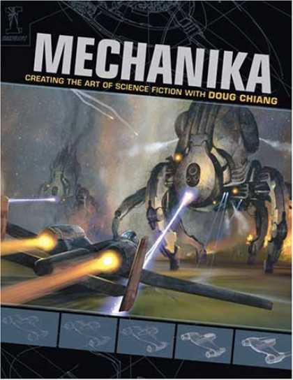 Bestselling Comics (2008) - Mechanika: Creating the Art of Science Fiction with Doug Chiang by Doug Chiang