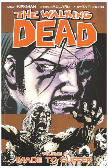 Bestselling Comics (2008) - The Walking Dead, Vol. 8: Made to Suffer (v. 8) by Robert Kirkman