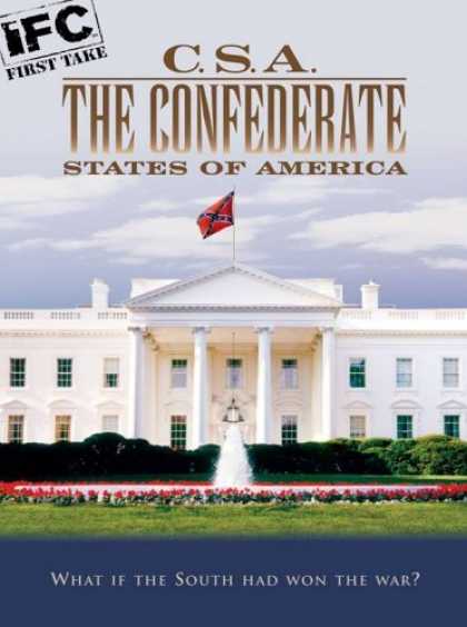 Bestselling Movies (2006) - CSA: The Confederate States of America by Kevin Willmott