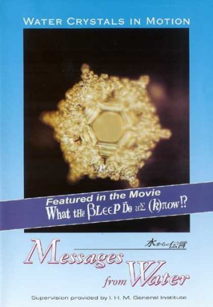Bestselling Movies (2006) - Water Crystals in Motion- Messages From Water