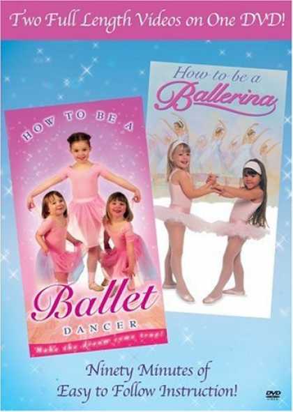 Bestselling Movies (2006) - How to Be a Ballerina/How to Be a Ballet Dancer