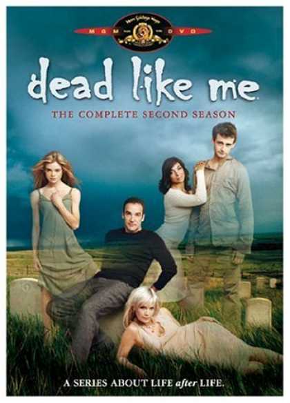 Bestselling Movies (2006) - Dead Like Me - The Complete Second Season by James Marshall (III)