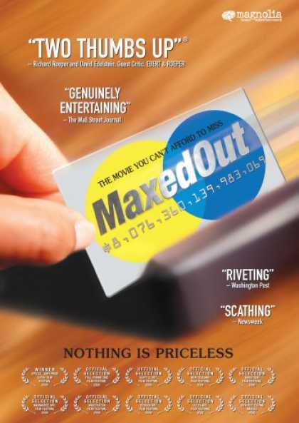 Bestselling Movies (2007) - Maxed Out by James D. Scurlock