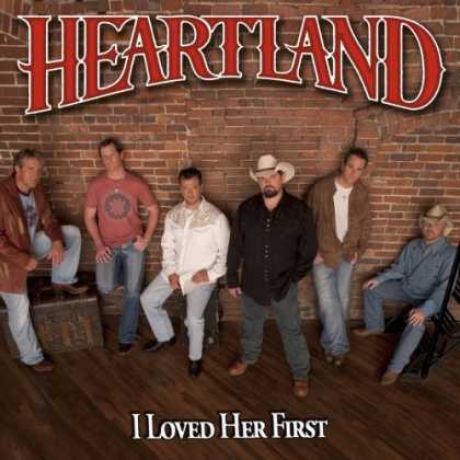 Bestselling Music (2006) - I Loved Her First by Heartland