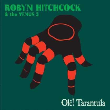 Bestselling Music (2006) - Olï¿½! Tarantula by Robyn Hitchcock & the Venus 3