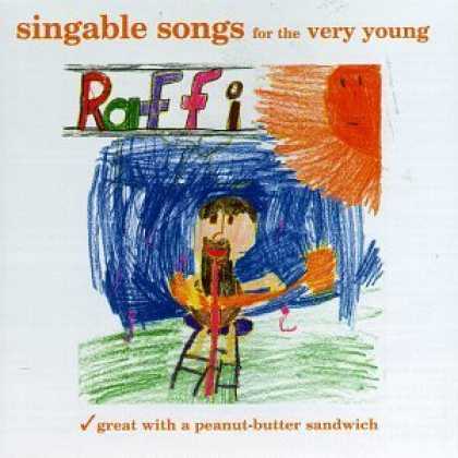 Bestselling Music (2006) - Singable Songs for the Very Young: Great with a Peanut-Butter Sandwich by Raffi