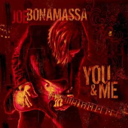 Bestselling Music (2006) - You & Me by Joe Bonamassa