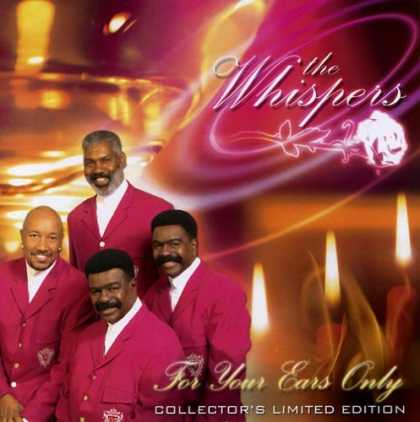 Bestselling Music (2006) - FOR YOUR EARS ONLY by The Whispers