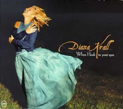 Bestselling Music (2006) - When I Look in Your Eyes by Diana Krall
