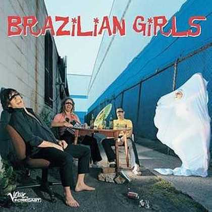 Bestselling Music (2006) - Brazilian Girls by Brazilian Girls