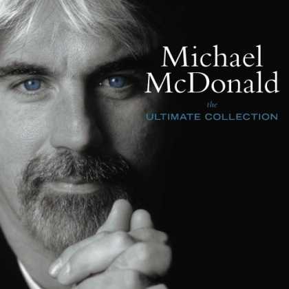 Bestselling Music (2006) - The Ultimate Collection by Michael McDonald