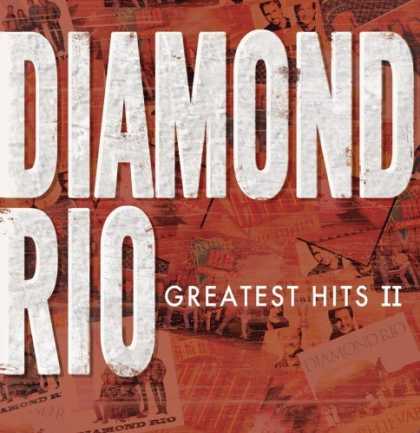 Bestselling Music (2006) - Greatest Hits, Vol. 2 by Diamond Rio