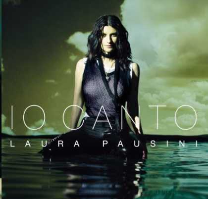 Bestselling Music (2006) - Io Canto by Laura Pausini