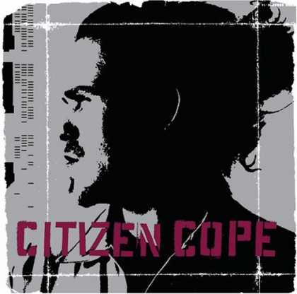 Bestselling Music (2006) - Citizen Cope by Citizen Cope