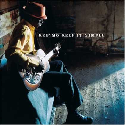 Bestselling Music (2006) - Keep It Simple by Keb' Mo'